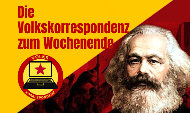 Die Volkskorrespondenz zum Wochenende
